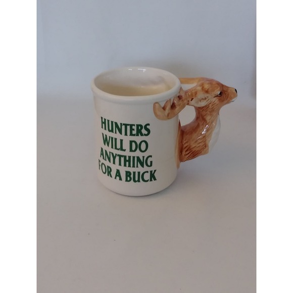Vtg Buck Deer Mug Hunters Will Do Anything For a Buck Hunting Mug (shelf) - Picture 1 of 8
